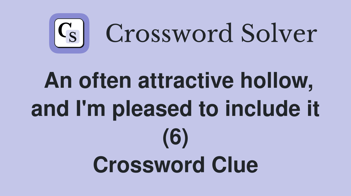 An often attractive hollow, and I'm pleased to include it (6